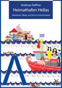 Abbildung von: Heimathafen Hellas - Größenwahn Verlag