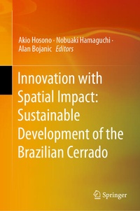 Enlarge image Cover: Innovation with Spatial Impact: Sustainable Development of the Brazilian Cerrado - Springer