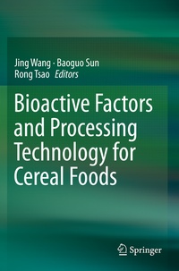 Enlarge image Cover: Bioactive Factors and Processing Technology for Cereal Foods - Springer
