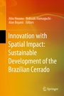 Cover: Innovation with Spatial Impact: Sustainable Development of the Brazilian Cerrado - Springer