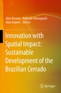 Cover: Innovation with Spatial Impact: Sustainable Development of the Brazilian Cerrado - Springer