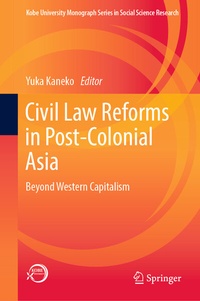 Enlarge image Cover: Civil Law Reforms in Post-Colonial Asia - Springer