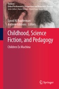 Cover: Childhood, Science Fiction, and Pedagogy - Springer