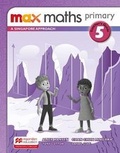 Cover: Max Maths Primary A Singapore Approach Grade 5 Teacher's Book - Macmillan Education