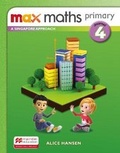 Cover: Max Maths Primary A Singapore Approach Grade 4 Journal - Macmillan Education