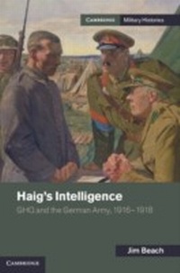 Abbildung von: Haig's Intelligence - Cambridge University Press