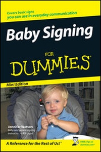 Enlarge image Cover: Baby Signing For Dummies, Mini Edition - Wiley