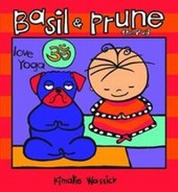 Enlarge image Cover: Basil and Prune the Pug: - Pegasus Elliot Mackenzie Publishers