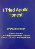 Cover: I Tried Apollo, Honest! - Blackhall Publishing