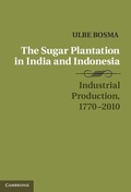 Cover: The Sugar Plantation in India and Indonesia - Cambridge University Press