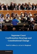 Cover: Supreme Court Confirmation Hearings and Constitutional Change - Cambridge University Press