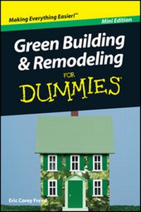 Enlarge image Cover: Green Building and Remodeling For Dummies, Mini Edition - Wiley