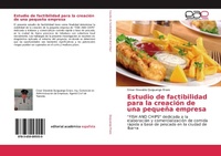 Abbildung von: Estudio de factibilidad para la creación de una pequeña empresa - Editorial Académica Española