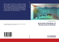Abbildung von: Enterprise Ontology of Flood Control Domain - LAP Lambert Academic Publishing