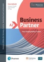 Cover: Business Partner A2 Coursebook with Digital Resources - English Language Teaching