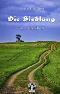Enlarge image Cover: Die Siedlung - Gudrun-Verlag