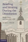 Cover: Reading and Writing during the Dissolution - Cambridge University Press