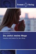 Cover: Du siehst meine Wege - Fromm Verlag