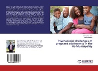 Abbildung von: Psychosocial challenges of pregnant adolescents in the Ho Municipality - LAP Lambert Academic Publishing