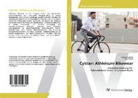 Abbildung von: Cyklær: Athleisure Bikewear - AV Akademikerverlag