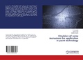 Cover: Emulsion of some monomers for application in paint technology - LAP Lambert Academic Publishing