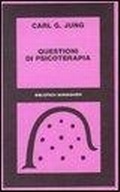 Abbildung von: Questioni di psicoterapia. Carteggio di C. G. Jung e R. Loÿ - Biblioteca Bollati Boringhieri;Bollati Boringhieri