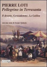 Abbildung von: Pellegrino in Terrasanta. Il deserto-Gerusalemme-La Galilea - L' ippogrifo;Ibis