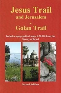 Abbildung von: Jesus Trail & Jerusalem - The Golan Trail - Eshkol Publishing Ltd.
