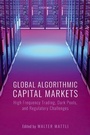 Cover: Global Algorithmic Capital Markets - OUP eBook