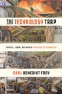 Cover: The Technology Trap - Princeton University Press