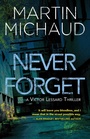 Cover: Never Forget - Dundurn Press