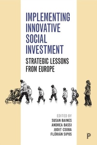 Enlarge image Cover: Implementing Innovative Social Investment - Policy Press