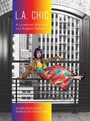 Cover: L.A. Chic - Intellect Books