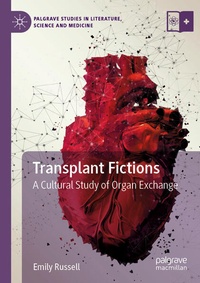 Enlarge image Cover: Transplant Fictions - Palgrave Macmillan