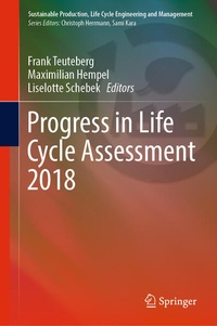 Enlarge image Cover: Progress in Life Cycle Assessment 2018 - Springer