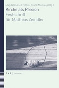 Cover: Kirche als Passion - Theologischer Verlag Z&uuml;rich