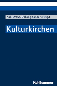 Abbildung von: Kulturkirchen - Kohlhammer