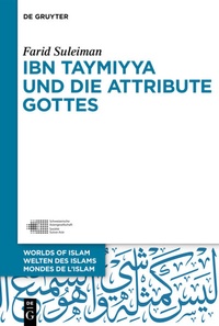 Abbildung von: Ibn Taymiyya und die Attribute Gottes - De Gruyter