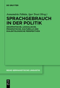 Abbildung von: Sprachgebrauch in der Politik - De Gruyter