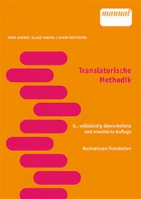 Enlarge image Cover: Translatorische Methodik - Facultas