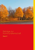 Cover: Beitr&auml;ge zur Kommunalwirtschaft - BoD - Books on Demand