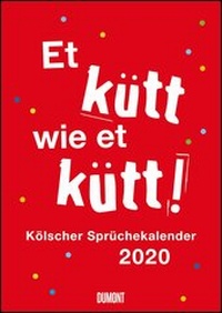 Abbildung von: Kölsche Sprüche 2020 - DuMont Kalenderverlag