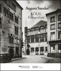 Abbildung von: August Sander - KÖLN-Fotografien 2020 - DuMont Kalenderverlag