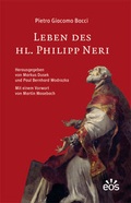 Cover: Leben des Hl. Philipp Neri - EOS Verlag