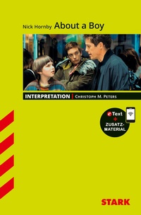 Abbildung von: STARK Nick Hornby: About a Boy - Englisch - Interpretationen - Stark Verlag