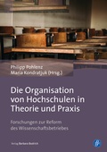 Cover: Die Organisation von Hochschulen in Theorie und Praxis - Verlag Barbara Budrich