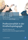 Cover: Professionalit&auml;t in der Kindheitsp&auml;dagogik - Verlag Barbara Budrich