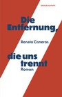 Cover: Die Entfernung, die uns trennt - Secession Verlag für Literatur