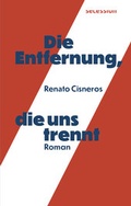 Cover: Die Entfernung, die uns trennt - Secession Verlag f&uuml;r Literatur
