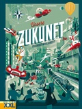 Cover: Unsere Zukunft - Edition XXL
